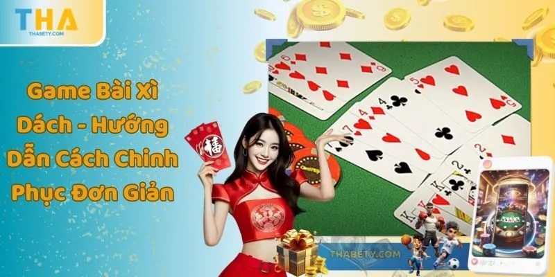 Game Bài Xì Dách - Hướng Dẫn Cách Chinh Phục Đơn Giản 8 Game Bài Xì Dách - Hướng Dẫn Cách Chinh Phục Đơn Giản